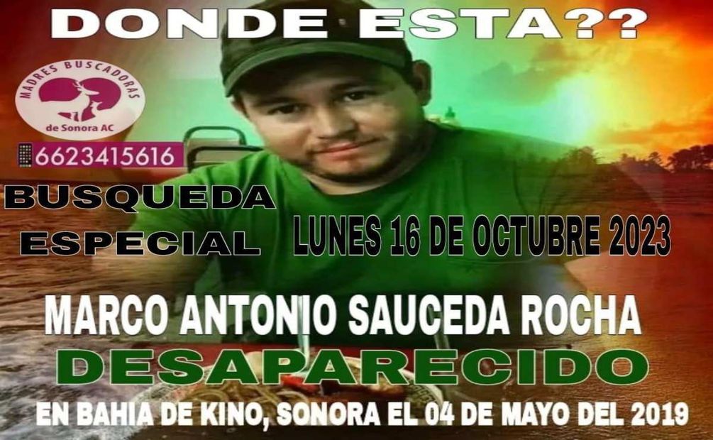 Marco Antonio desapareció el 4 de mayo del 2019. Foto: Madres Buscadoras de Sonora