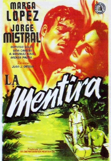 Póster de “La Mentira”, con Marga López y Jorge Mistral. Foto: IMDb/ESPECIAL.