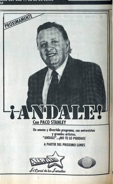 El estreno de “¡Ándale!” con Paco Stanley en el Canal de las Estrellas se anunció para el lunes 17 de junio de 1991, hace casi 32 años exactos. Hemeroteca EL UNIVERSAL.