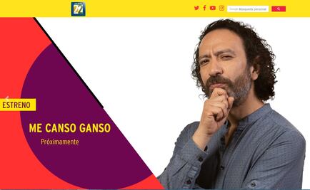 "Me canso ganso", en nueva programación de Canal 22