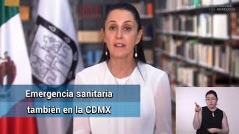 Declarada emergencia sanitaria también en CDMX: Sheinbaum