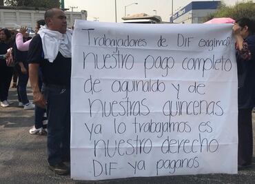 Empleados del DIF cierran vialidades en Naucalpan