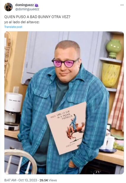 Memes del nuevo álbum de Bad Bunny: "Nadie sabe lo que va a pasar mañana". Foto X