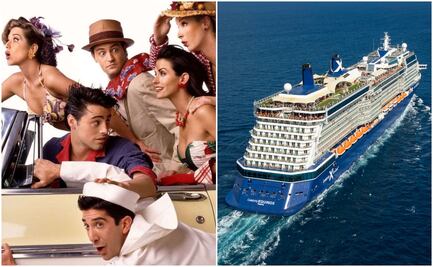 Crucero de Friends: 7 cosas que debes saber