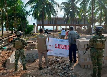 Clausuran 31 desarrollos turísticos por daños a ecosistemas en 14 estados; reportan cambio de suelo y construcciones ilegales