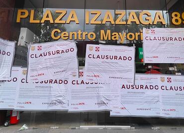Clausuran Plaza Izazaga 89, centro mayorista de productos chinos, por no contar con documentación