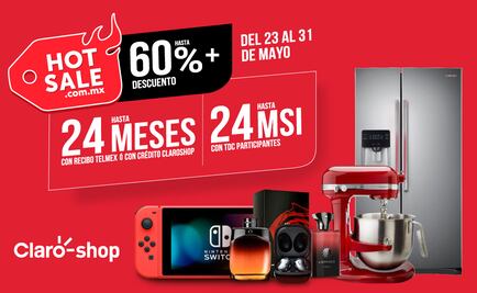 ¿Qué promociones tiene Claro Shop durante el Hot Sale 2022?