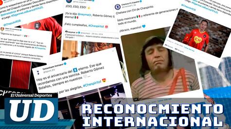 Así recuerda el mundo del futbol a Chespirito