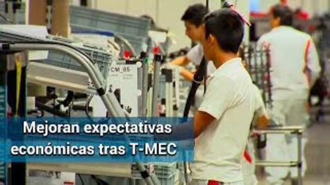 Expectativas económicas de 2020 mejoran tras el T-MEC