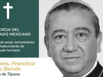 Fallece Francisco Moreno Barrón, arzobispo de Tijuana; gobernadora de Baja California da sus condolencias