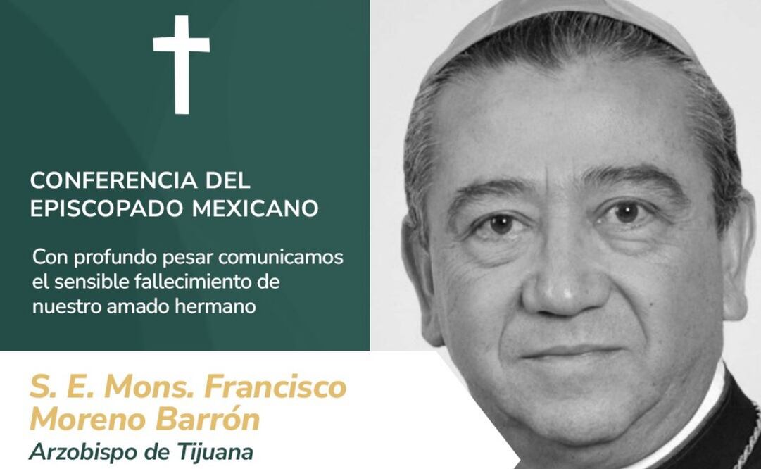 Fallece Francisco Moreno Barrón, arzobispo de Tijuana (26/10/2025). Foto: Especial