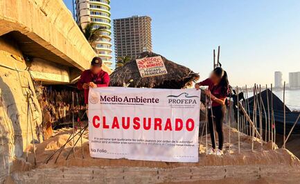 Profepa clausura obras en Yucatán y Sinaloa; acusa incumplimiento de autorizaciones ambientales