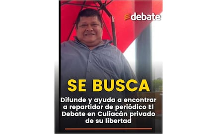 Repartidor del periódico "El Debate" sigue sin aparecer; familia exige a autoridades inicien investigación