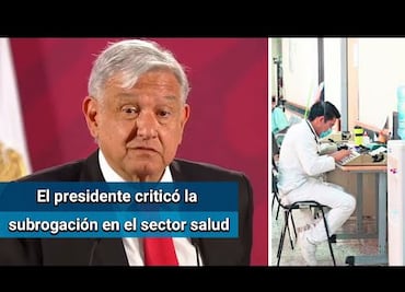 Guardería ABC, el saldo más doloroso por subrogación en el sector salud: AMLO