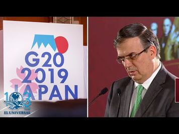 Ebrard destaca apoyo internacional a plan de México para frenar migración