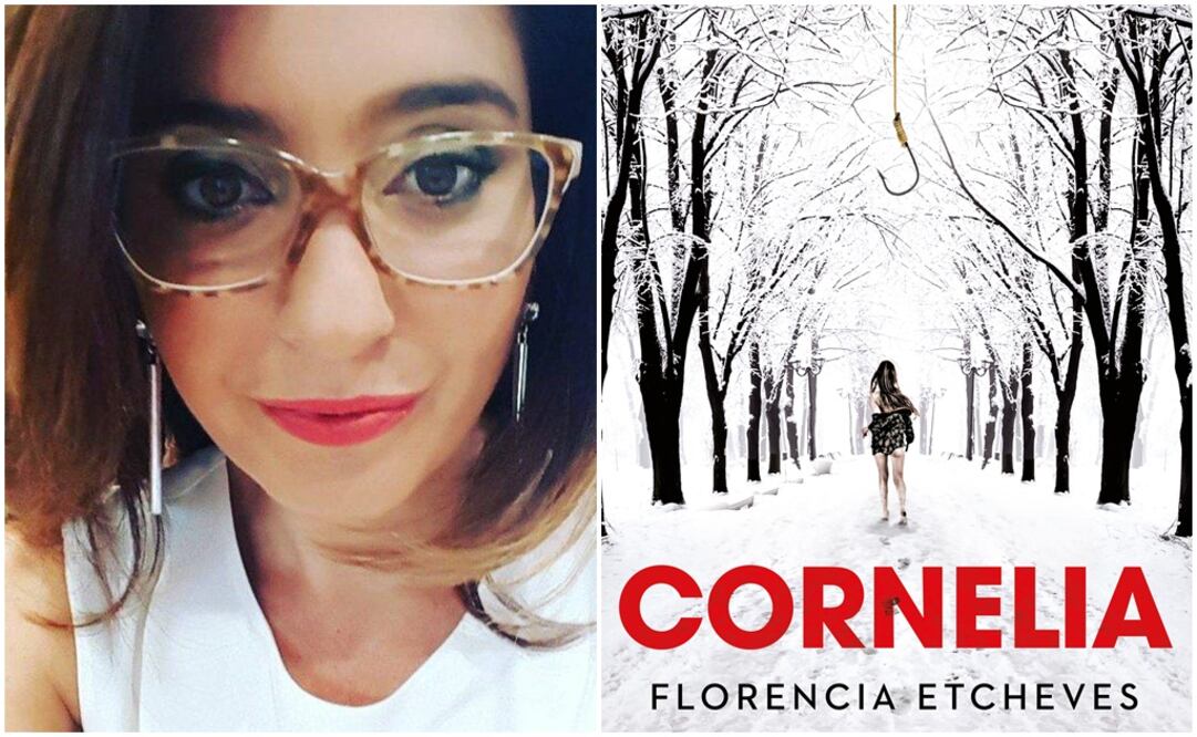 El libro de Florencia Etcheves "Cornelia", editada por Planeta, llega ahora a las librerías españolas tras publicarse en 2016 en Argentina. Foto: Facebook