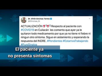 Retiran medicamentos a ingeniero contagiado con coronavirus; se encuentra estable: Salud Sinaloa