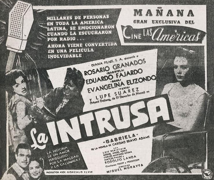 Anuncio de “La Intrusa”, con una mención al éxito que tuvo durante su transmisión en radio. Foto: Hemeroteca EL UNIVERSAL.
