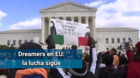 La lucha sigue, dicen los dreamers en EU