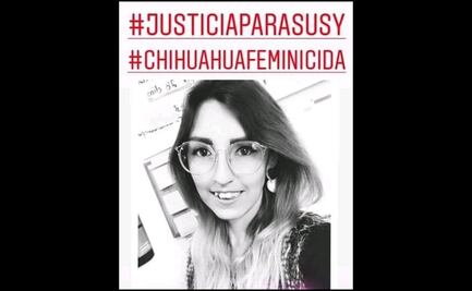 Exigen en Chihuahua justicia para Susy; señalan que fue asesinada y violada