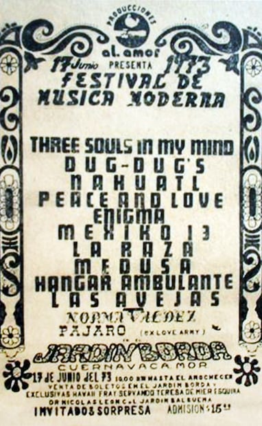 Cartel del Festival de Música Moderna para el 17 de junio de 1973, con la cita en el Jardín Borda de Cuernavaca, desde las 10 de la mañana “hasta el anochecer”. El gobierno local cambió el sitio y la hora de los organizadores, y varias de las bandas invitadas no pudieron tocar. Foto: threesouls.blogspot/ESPECIAL.