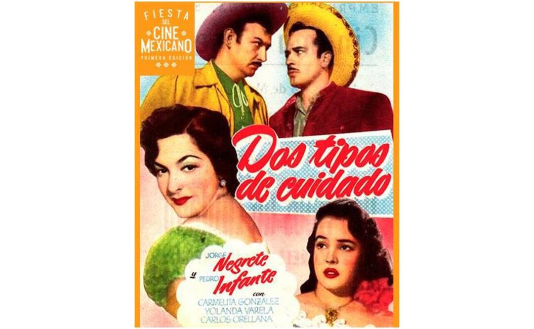 Póster de "Dos tipos de cuidado" en la primera Fiesta del Cine Mexicano. 