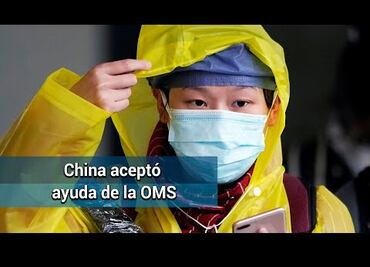 Por coronavirus, OMS enviará misión a China la próxima semana
