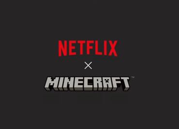 ¡Minecraft llega a Netflix! Así será la nueva serie animada