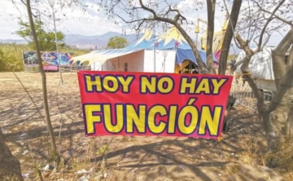 Así enfrentan los circos la crisis por el coronavirus en Oaxaca 