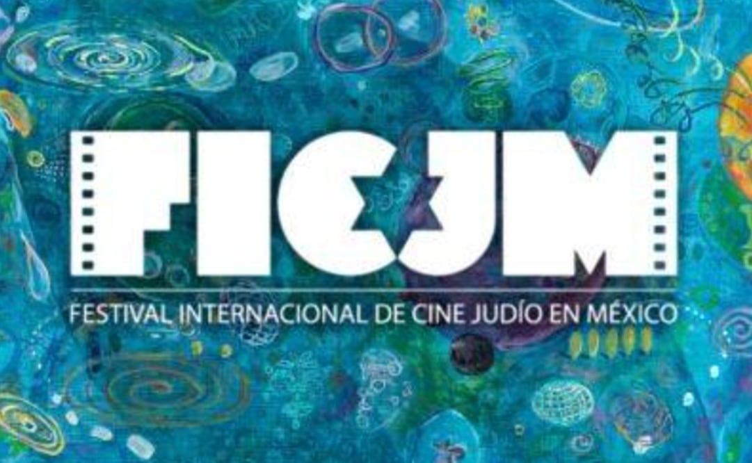 Festival Internacional de Cine Judío en México 2025.