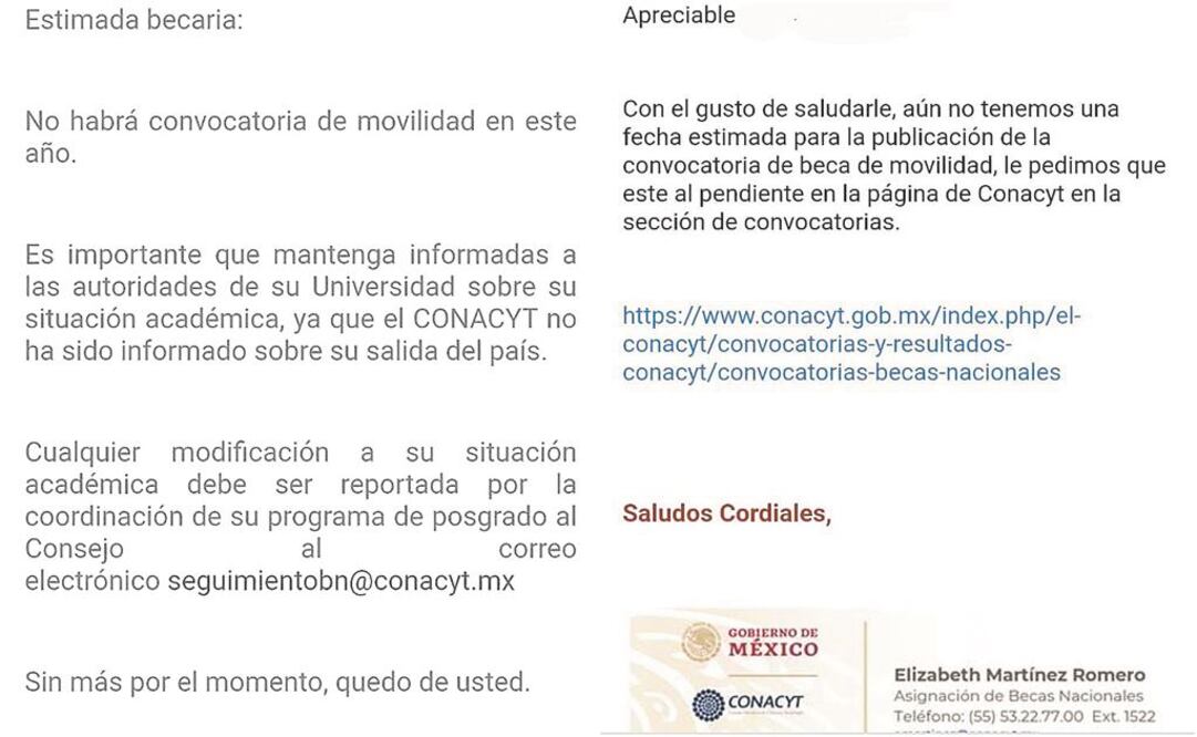Copia del correo electrónico que recibieron los becarios y, en segundo lugar, de la información que recibieron tras insistir.   ESPECIAL 