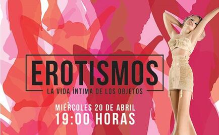 Reviven 150 años de erotismo en el MODO