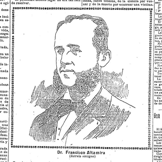 Retrato antiguo del doctor Francisco Altamira publicado en el diario “El Imparcial” en noviembre de 1898. Imagen: Retrato antiguo del doctor Francisco Altamira publicado en el diario “El Imparcial” en noviembre de 1898. Imagen: Hemeroteca Nacional de México.