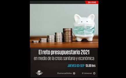 El reto presupuestario 2021 en medio de la crisis sanitaria y económica