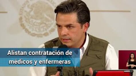 Alistan contratación de más de 6 mil médicos y 12 mil enfermeras para atender Covid-19