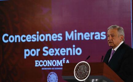 Salinas y Calderón, los que dieron más concesiones y territorios para explotación minera: AMLO
