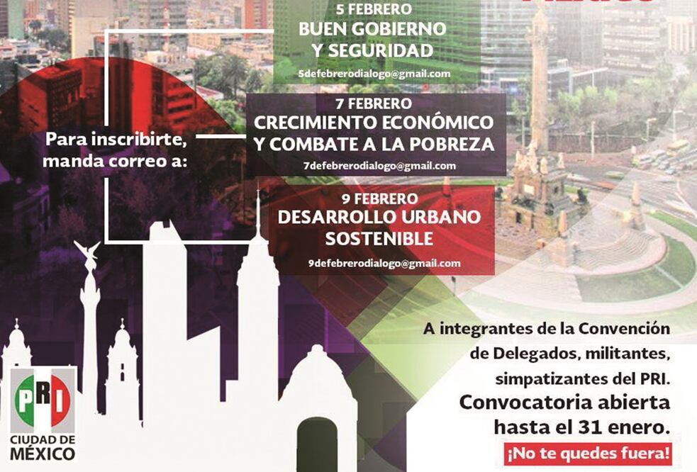 El PRI en la capital dijo que hoy inicia el Foro de Consulta Diálogos para la Construcción de la Ciudad de México. Foto: TOMADA DE INTERNET