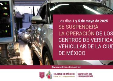 ¿Qué días no van a operar los Centros de Verificación Vehicular en la CDMX? Aquí te decimos