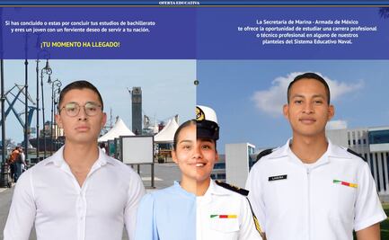 ¿Cuáles son los requisitos para entrar a la Universidad Naval?; Semar lanza convocatoria