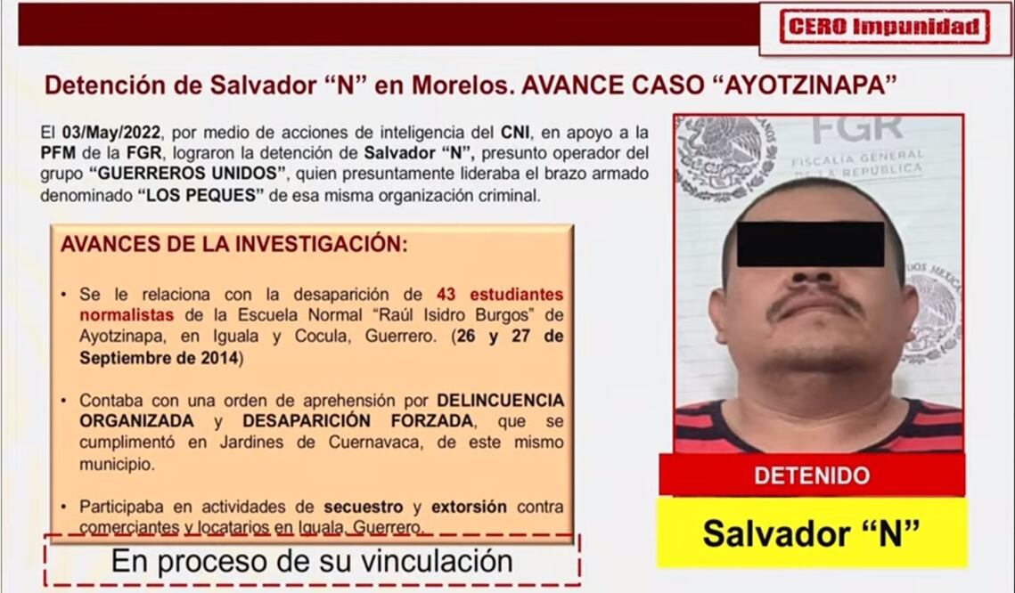 La SSPC informó que se detuvo a Salvador “N” presunto operador del grupo “Guerreros Unidos” y a quien se le relaciona con el caso de la desaparición de los 43 estudiantes normalistas de Ayotzinapa. Foto: especial
