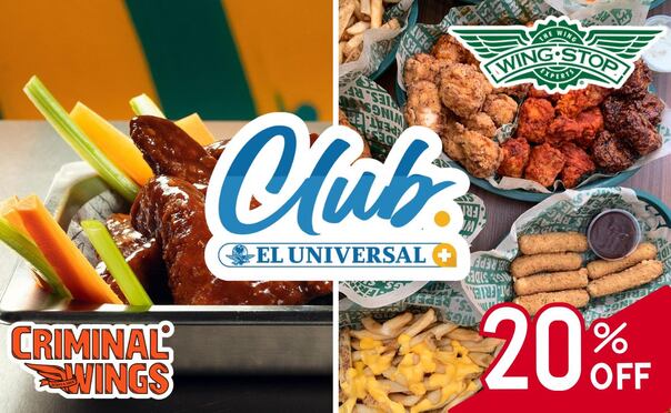 Obtén un descuento exclusivo con Club EL UNIVERSAL en Criminal Wings y Wingstop.  |  Imagen: especial.