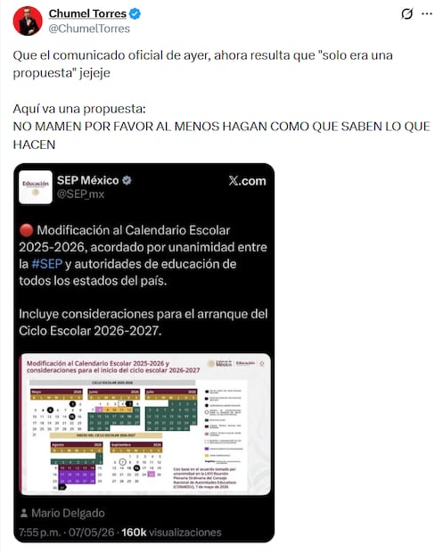 Segunda publicación de Chumel Torres sobre adelanto al cierre del ciclo escolar 2025-2026. Foto: X