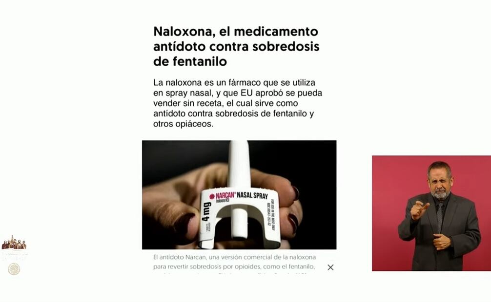 Mencionan que en EU se usa el fármaco Naloxona contra fentanilo y otros opioides