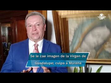 Líder de FRENAAA atribuye caída de imagen de la Virgen de Guadalupe a “señal”, hablaba de Morena