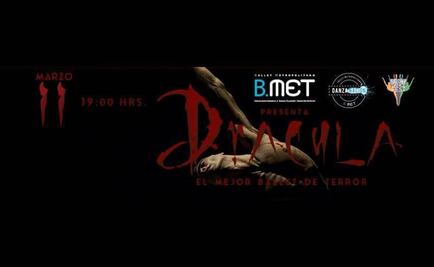 Ballet Metropolitano alista "Drácula"