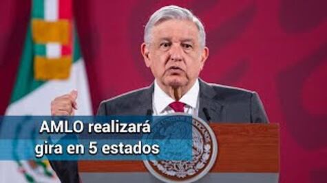 Anuncia AMLO nueva gira para la próxima semana; acudirá a 5 estados