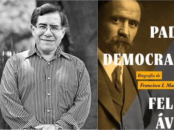 “Madero, un precursor y visionario de la democracia”: Felipe Ávila