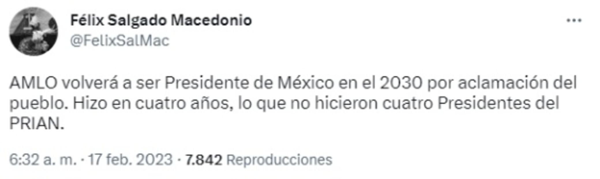 AMLO volverá a ser presidente en 2030 por aclamación del pueblo, dice Félix Salgado Macedonio