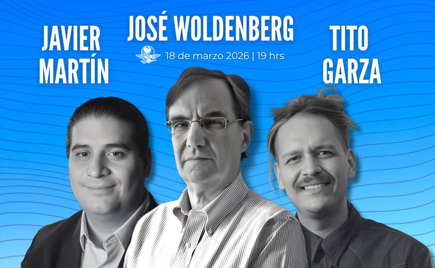 Las nuevas reglas del poder; una charla con José Woldenberg, Javier Martín y Tito Garza sobre la reforma electoral en EL UNIVERSAL 