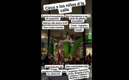 “Circo x los niños de la Calle”, paga tu “cover” con juguetes